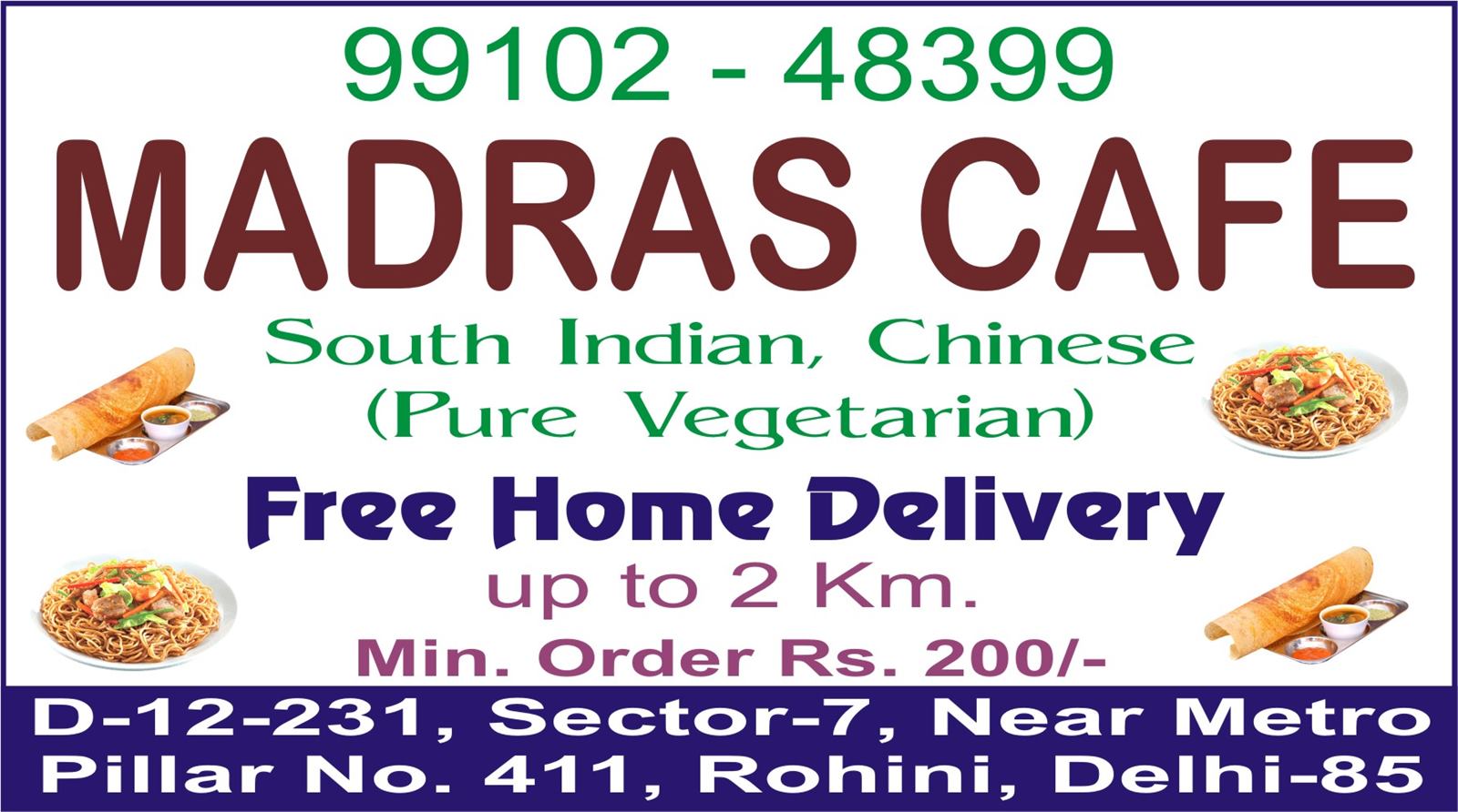 MADRAS CAFE (South Indian Restaurant Rohini)